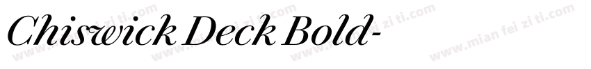 Chiswick Deck Bold字体转换